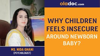 Why Do Children Feel Insecure Around the Newborn Bachon Main Adam Tahafuz Ki Waja Urdu Hindi