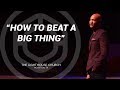 How to Beat a Big Thing | Pastor Keion Henderson