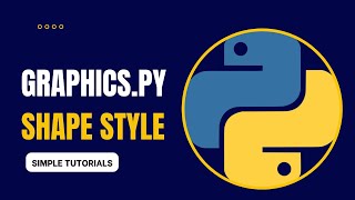 Python | Graphics.py | Shapes/Objects