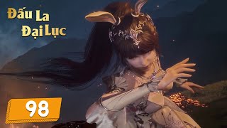 [VIETSUB] Đấu La Đại Lục-EP98 | Đới Mộc Bạch rời đi bỏ lại Chu Trúc Thanh để bảo vệ tính mạng