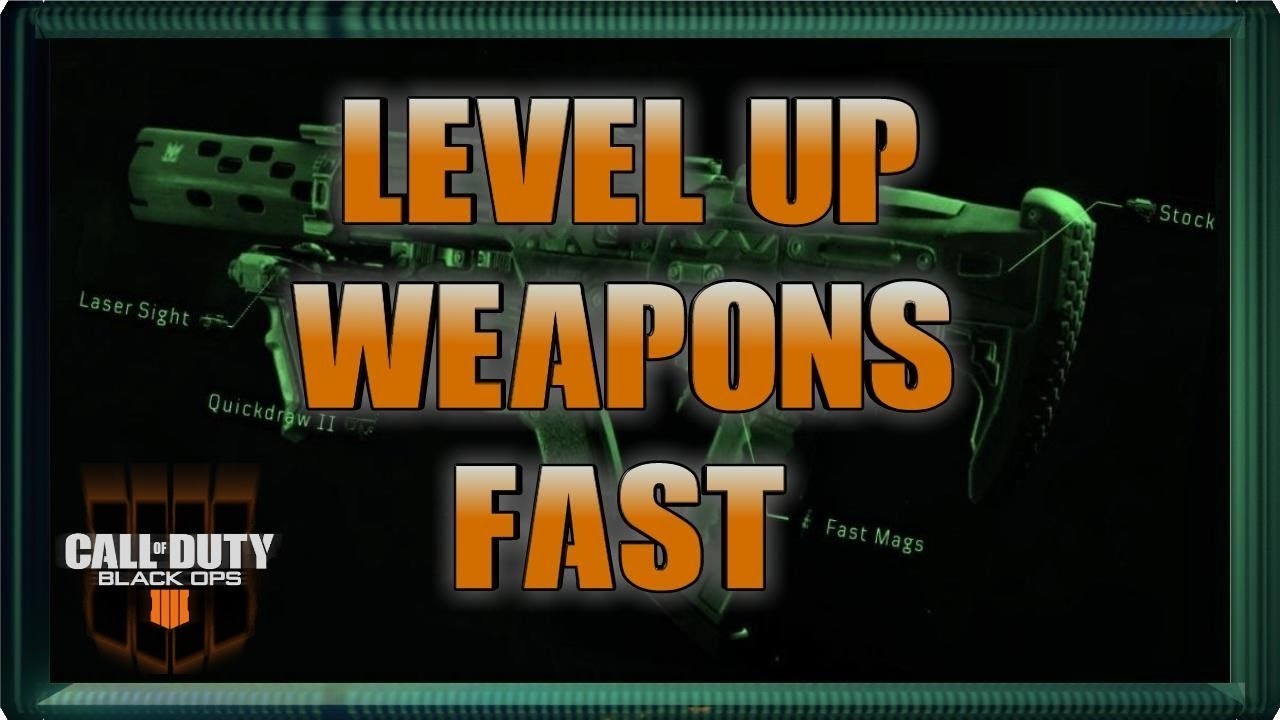 HOW TO LEVEL UP WEAPONS FAST IN BLACK OPS 4 - YouTube