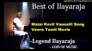 Malai Kovil Vaasalil Song Veera Tamil Movie  Ilaiyaraaja  Rajinikanth Meera  #Best of Ilayaraja#