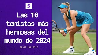 Las 10 Mujeres Tenistas Más Hermosas del Mundo en 2024 | Hermosas tenistas |