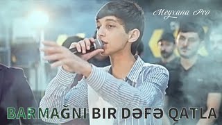 Tunar Ceyranbatan - Barmagivi Bir Defe Qatda 2023 ( Remix Arif Feda )