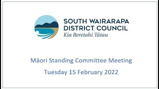 Māori Standing Committee 15 February 2022