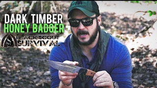 Dark Timber Honey Badger Knife Review