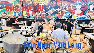 Buffet Vua Lẩu Vĩnh Long – Ăn no quên lối về | MrDamvlog