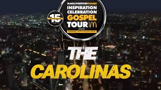 15th Annual McDonald’s Inspiration Celebration Gospel Tour – Carolinas