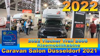 2022 Tischer Trail 260S Risemobillkabine  Interior and  Exterior Walkaround Caravan Salon Düsseldorf