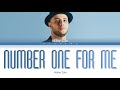 Maher Zain - Number One For Me | Color Coded Lyrics [Eng]
