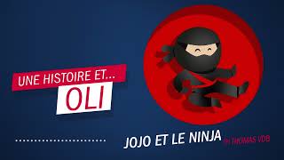 "Jojo le Ninja" par Thomas VDB