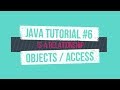 Java Tutorial #6: Objects!