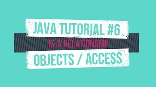 Java Tutorial #6: Objects!