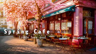 Spring Outdoor Coffee Shop Ambience with Cafe Bossa Nova Jazz Morning Music to Focus and Concentrate