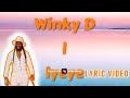 Winky D - Iyeye (Official Lyric Video)