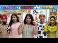 Anaanya Ki London Wali Friends Hamare Ghar Rahengi | RS 1313 VLOGS | Ramneek Singh 1313