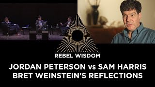 Reflections on Sam Harris vs Jordan Peterson, Bret Weinstein