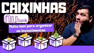 CAIXINHAS DO NUBANK! MUDOU MINHA ORGANIZAÇÃO FINANCEIRA! Vale a pena?