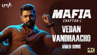 Mafia Tamil Songs | Vedan Vandhaacho Video Song | Arun Vijay | Priya Bhavani Shankar | Lyca Music