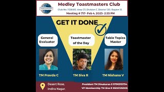 Medley Toastmasters Club meeting no. 717, Feb 4,2023