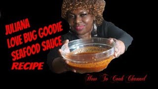 HOW TO MAKE PINEAPPLE BUTTER LOVE BUG GOOOODIE SEAFOOD BOIL SAUCE