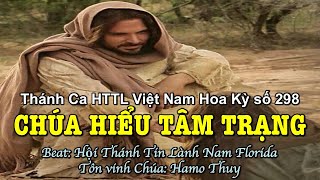 298 Chúa Hiểu Tâm Trạng - Hamo Thuy