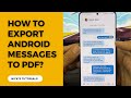 How to Export Text Messages from Android to PDF (2 Ways Including Free One)