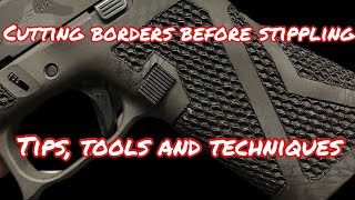 Cutting the perfect border on your polymer pistol