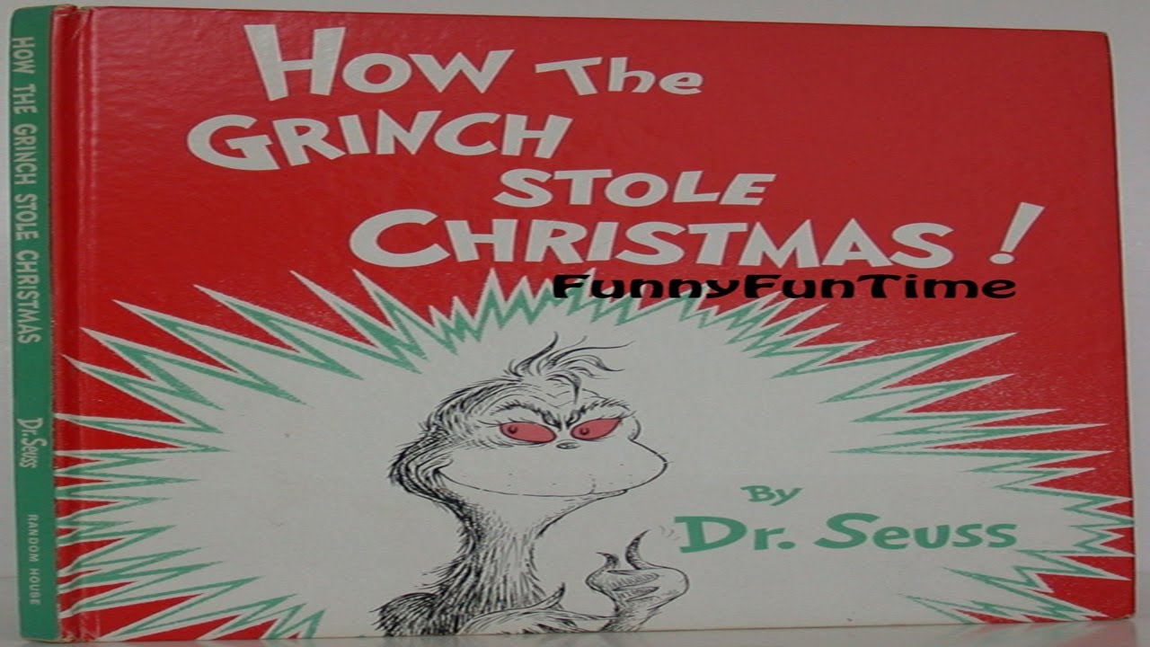 HOW THE GRINCH WHO STOLE CHRISTMAS (PARTY EDITION) By Dr. Seuss ...