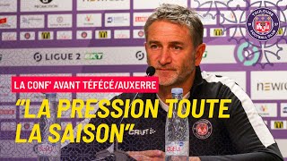 #TFCAJA "La pression toute la saison", P.Montanier avant TéFéCé/Auxerre 12ème journée de Ligue 2 BKT