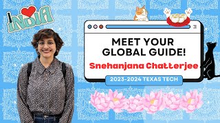 Meet Your Global Guide: Snehanjana Chatterjee