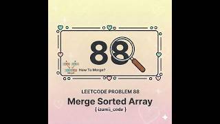 LeetCode 88 - Merge Sorted Array | Two Pointers From End | O(m+n)
