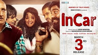 In Car | Hindi Movie Official Trailer | In Theatres on 3rd March