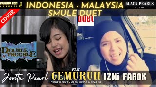 WINGS & SEARCH - GEMURUH (BY JOVITA PEARL FT IZNI FAROK) DUO LADY ROCKSINGER | SMULE