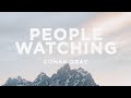 Conan Gray - People Watching (Lyrics)