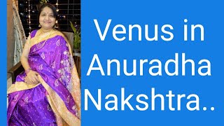 Venus in Anuradha Nakshtra by Sunilee..