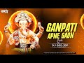 Ganpati Apne Gaon Chale ( Tappori Mix) | Dj Grs Jbp | Ganpati Visarjan Dj Song