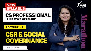 CSR Revision for June 24  (New Syllabus) | CS Muskan Gupta