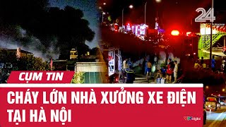 Big fire at electric vehicle factory in Hanoi | News cluster | VTV24