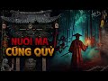 truyện ma nguyễn ngọc ngạn nuÔi ma cÚng quỶ truyện ma tuyển chọn