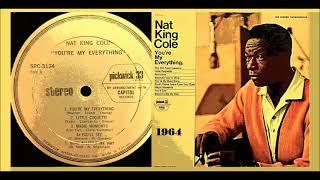 Nat King Cole - You're My Everything