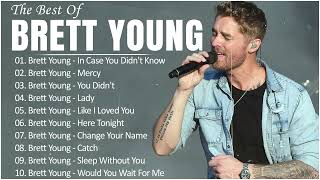 Brett Young Greatest Hits Full Album - Best Songs Of Brett Young,Country Songs Playlist 2023