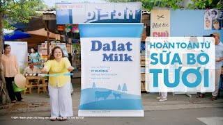 Dalatmilk - Hoàn toàn từ sữa tươi