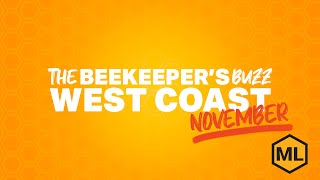 Beekeeper's Buzz - West Region, November 2024