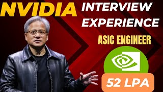 NVIDIA interview Experience ASIC Engineer 52LPA |how to crack Nvidia interview #VLSI #coap  #nvidia