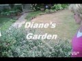 Diane's garden video.wmv