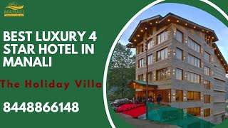 Explore Best 4 Star Hotel In Manali