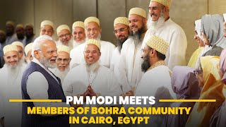 PM Modi meets members of Bohra community in Cairo, Egypt