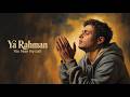 Ya Rahman, You Hear My Call — Emotional English Nasheed About Allah's Mercy & Healing