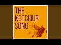 The Ketchup Song (Asereje)